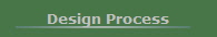 Design Process